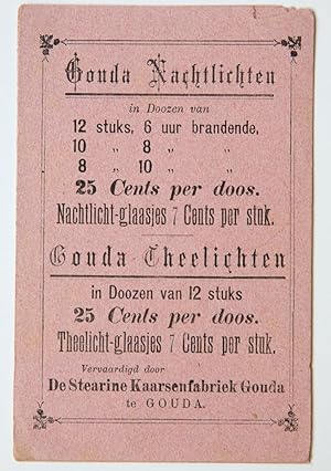 [Printed marketing card, advertisement, 1900] Reclamevloeiblad voor de Stearine Kaarsenfabriek Go...