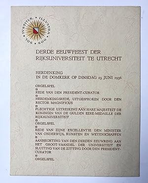 [University Utrecht, celebration, 1936] Programma en toegangsbewijs voor derde eeuwfeest Rijksuni...