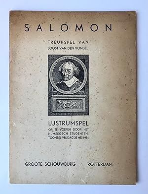 [Theatre pllay, Vondel, Nijmegen student theatre, 1934] Salomon, treurspel van Joost v.d. Vondel,...