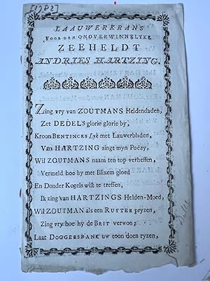 Poem [1782] Laauwerkrans voor den onoverwinnelyke zeeheldt Andries Hartzing. z.p., z.j. 8º: 2 p. ...