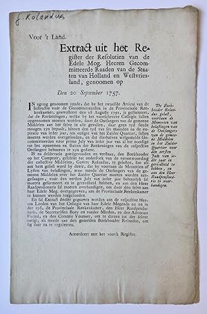 [PRINTED PUBLICATION, 1757, ACCOUNTANCY] Extract uit resolutiën Staten van Holland 20-9-1757 betr...