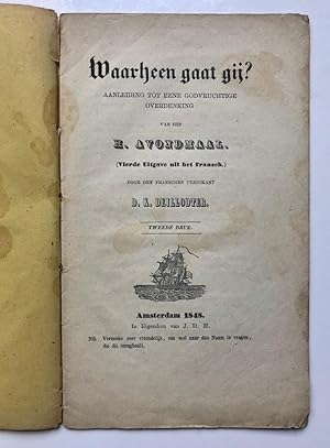 [Christian books, begging, 1848] Twee vertaalde leerredenen, verkocht door personen die van de op...