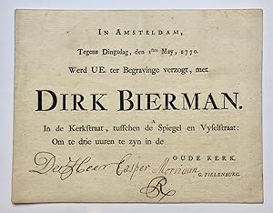 [Printed funeral card, 1770] Gedrukte uitnodiging voor de begrafenis van Dirk Bierman, Amsterdam ...