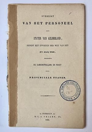 [Printed publication, Gelderland, Provinciale Staten 1850-1952] Overzigt van het personeel der St...