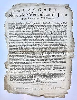 [Hunting, publication, 1673] Placaet nopende 't verbodt van de jacht in den landen van Wieldrecht...