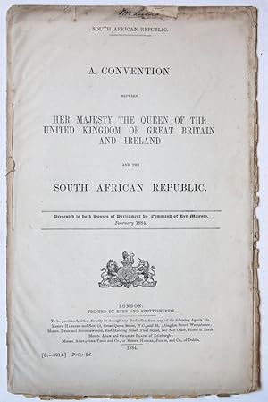 Seller image for ZUID-AFRIKA--- A convention between H.M. the Queen of (.) Great Britain (.) and the South African Republic, presented to both houses of Parliament February 1884. Londen, 1884. Gedrukt, 13 pag. for sale by Antiquariaat Arine van der Steur / ILAB