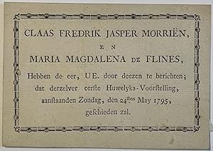 Marriage announcement 1795 | Huwelijksaankondiging Claas Fredrik Jasper Morrien en Maria Magdalen...