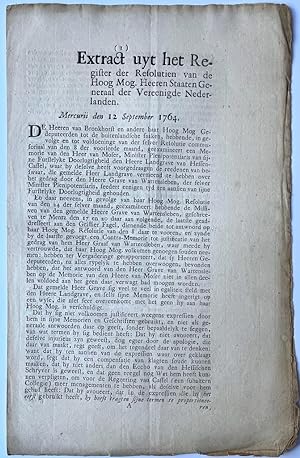 Printed document 1764 | Extract resolutien Staten Generaal 12-9-1764 betr. het gedrag van de graa...