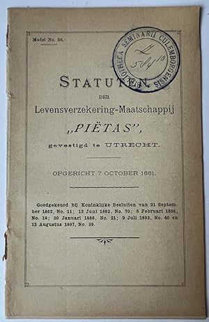 Life insurance regulation 1861 | Statuten levensverzekering-maatschappij Pietas te Utrecht, opger...