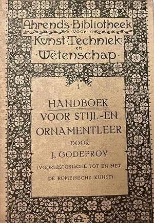 [Art history, architecture] Handboek voor stijl - en ornamentleer deel I; Voorhistorische tot en ...