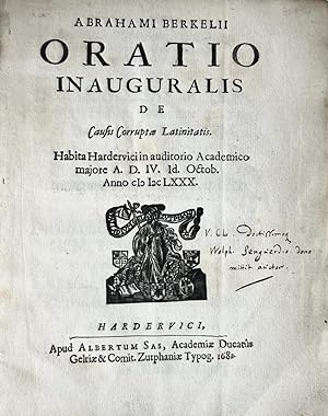Oratio in auguralis de causis corruptae Latinitatis. Harderwijk Albertus Sas 1681. Decorative pap...