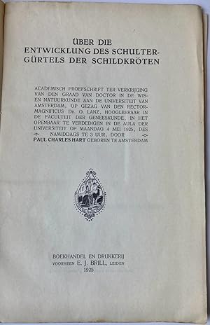 Über die Entwicklung des Schultergürtels der Schildkröten. Academisch proefschrift [.] Leiden E.J...