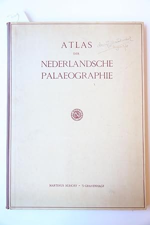 Atlas der Nederlandsche palaeographie. 's-Gravenhage 1910.