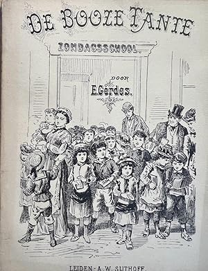 Rare children book 189? | De booze tante, zondagsschool by E. Gerdes, A.W. Sijthoff, Leiden, 20 pp.