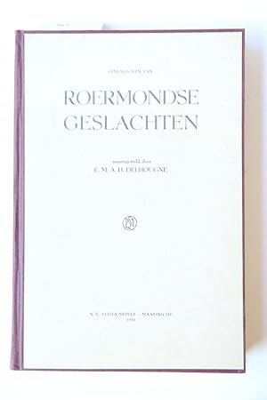 Immagine del venditore per Genealogien van Roermondse geslachten. 2 dln. Maastricht 1956/Nijmegen 1961. Geb., gell., 250, 352 p. venduto da Antiquariaat Arine van der Steur / ILAB