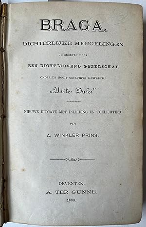 [Literature 1883] Braga. Dichterlijke mengelingen. Uitgegeven door een dichtlievend gezelschap (....