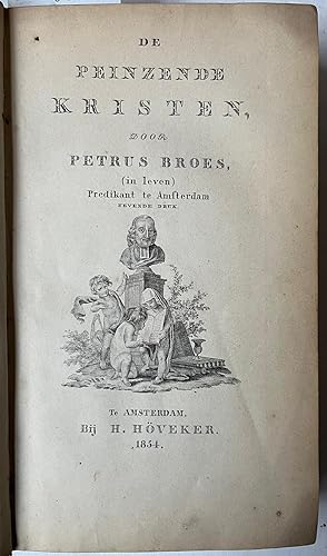 Image du vendeur pour [Literature 1854] De peinzende kristen. [of bundel van stichtelijke gedachten voor de eenzaamheid,1e- 4e stukje] 7e dr. Amsterdam, H. Hveker, 1854, 110, 117, 119, 130 pp. mis en vente par Antiquariaat Arine van der Steur / ILAB