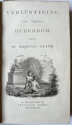 [Literature 1818] Verlustiging van mijnen ouderdom. Haarlem, François Bohn, 1818, [2] 12, 224 pp....