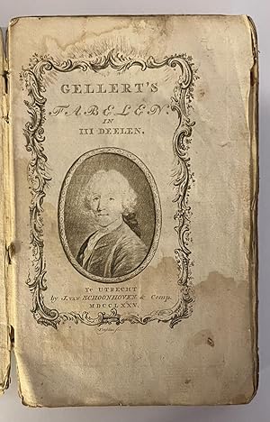 Bild des Verkufers fr Fables, 1775, Gellert | Fabelen. Utrecht, J. van Schoonhoven & Comp., 1775. [3 delen in 1 band met doorlopende paginering] zum Verkauf von Antiquariaat Arine van der Steur / ILAB