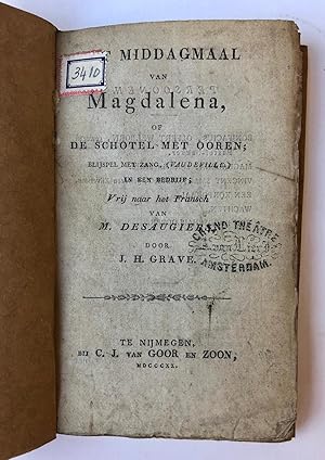 [Theater, The Hague] Het middagmaal van Magdalena, of De schotel met ooren; blijspel met zang (va...