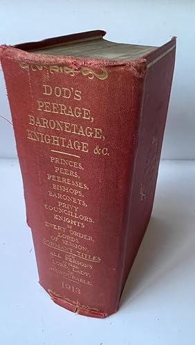 Bild des Verkufers fr [Geneology] Dod's peerage, baronetage and knightage of Great Britain and Ireland for 1913, 73rd year. zum Verkauf von Antiquariaat Arine van der Steur / ILAB