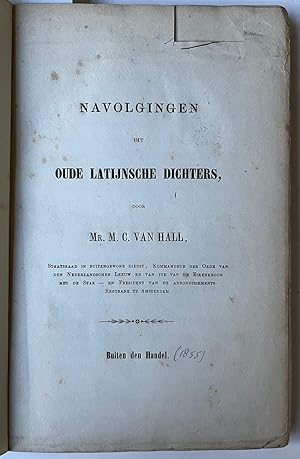 [Literature 1855] Navolgingen uit oude Latijnsche dichters. Buiten den handel. [z.p.], [1855], 16...