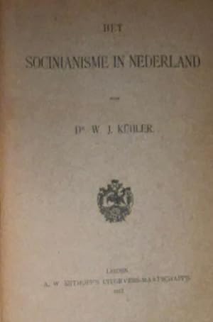 Het socianisme in Nederland. Leiden 1912. 287 p. In good condition.