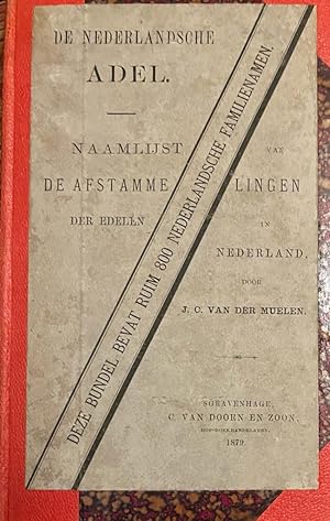 [Heraldry 1879] De Nederlandsche adel of naamlijst van de afstammelingen der edelen in Nederland....