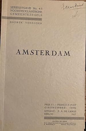 Noordhollandsche Gemeentezegels. Serie-uitgave. Heiloo: P.A. de Lange, 1934-. Deel 4/5. Amsterdam...