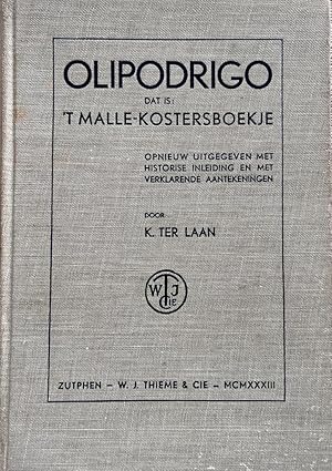 [Humor, satirical book, 1933] Olipodrigo. Dat is 't malle-kostersboekje. Opnieuw uitgegeven met h...