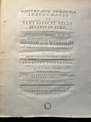 Dissertatio juridica inauguralis de vi et effectu necessitatis in jure Leiden C. de Pecker 1779