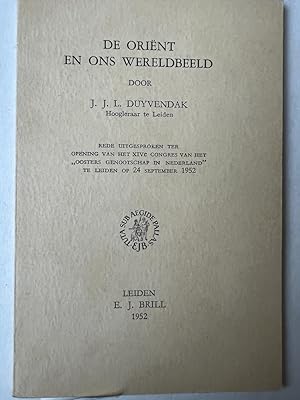 [Dissertatie 1952] Duyvendak: De Orient en ons wereldbeeld Leiden Brill 1952, 30 pp.