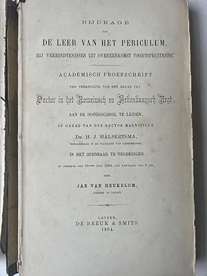 [Dissertation 1864] Bijdrage tot de leer van het periculum Leiden De Breuk & Smits 1864, 250 pp.