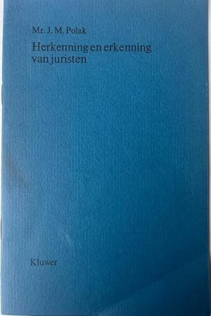 [Dissertation 1977] Herkenning en erkenning van juristen, Deventer Kluwer 1977, 15 pp.