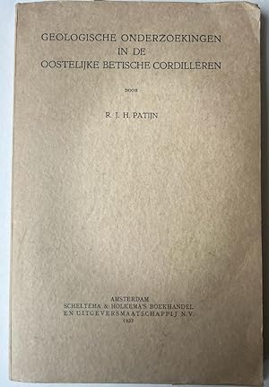 [Dissertation 1937, maths and physics] Geologische onderzoekingen in de Oostelijke betische cordi...