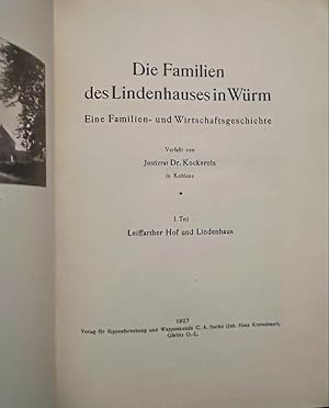 Die Familien des Lindenhauses in Würm. Eine Familie- und Wirtschaftsgeschichte. Görlitz 1927, 204...