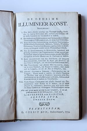 De geheime illumineer-konst, behelzende I. Hoe men allerlei zoorten van verwen konstig bereiden e...