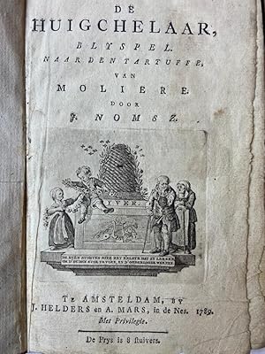 [Theatre play 1789] De huigchelaar, blyspel. Vertaald uit het Frans. Amsterdam, Jan Helders en Ab...