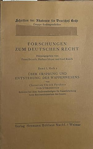 Foschungen zum Deutschen Recht. Band I, heft 2: Über Ursprung und Entstehung des Wappenwesens. We...