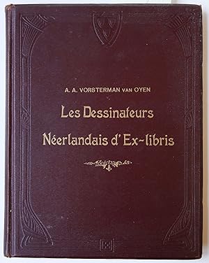 Ex libris 1910 | Vorsterman van Oyen, Les dessinateurs néerlandais d'ex-libris. Arnhem 1910, 40 +...