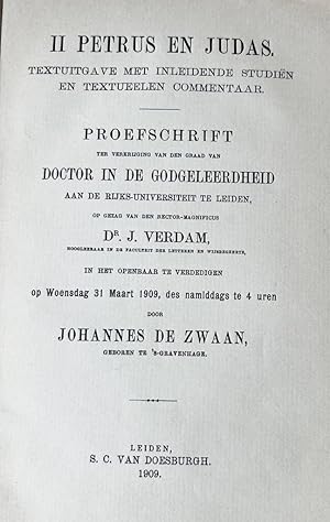 II Petrus en Judas. Textuitgave met inleidende studiën [.] Proefschrift [.] Leiden S.C. van Doesb...