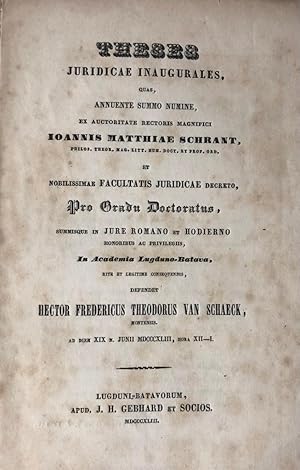 Theses juridicae inaugurales [.] Leiden J.H. Gebhard en Comp. 1843