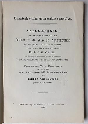 Kenmerkende getallen van algebraïsche oppervlakken. Proefschrift [.] Utrecht J. van Druten 1927