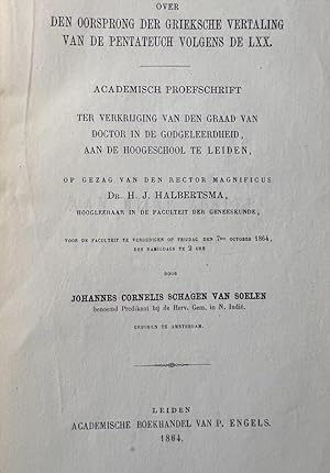 [Dissertation Greek language 1864] Over den oorsprong der Grieksche vertaling van de Pentateuch v...