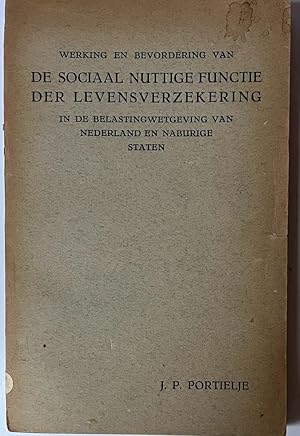 Life insurance 1945 | Werking en bevordering van de sociaal nuttige functie der levensverzekering...