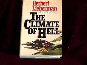 Seller image for The Climate of Hell; for sale by Wheen O' Books