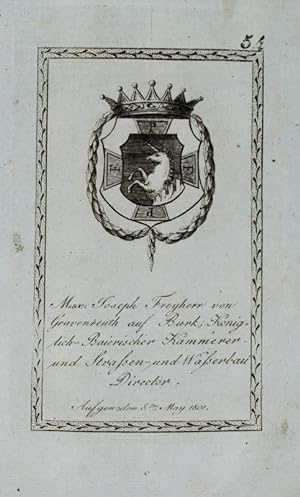 Bild des Verkufers fr Kupferstich-Wappen. Max. Joseph Freyherr von Gravenreuth auf Burk. zum Verkauf von Antiquariat Thomas Rezek