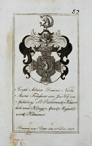 Bild des Verkufers fr Kupferstich-Wappen. Joseph Adrian Dominic Niclas Maria Freyherr von ImHof von Spihlsberg. zum Verkauf von Antiquariat Thomas Rezek