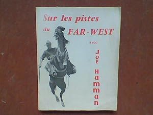 Sur les pistes du Far-West