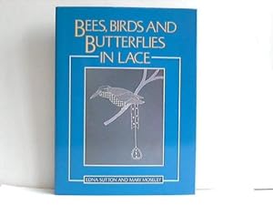 Bees, birds and butterflies in lace